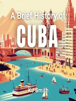 cover image of A Brief History of Cuba